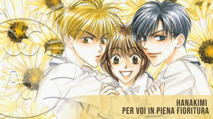 <b>Hana-Kimi</b>: impressioni sulla riedizione dell'effervescente manga cult