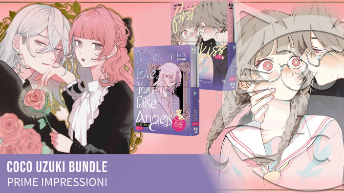 <b>Fall in Love, You False Angels & First Kiss</b>: prime impressioni sul bundle di J-Pop Manga