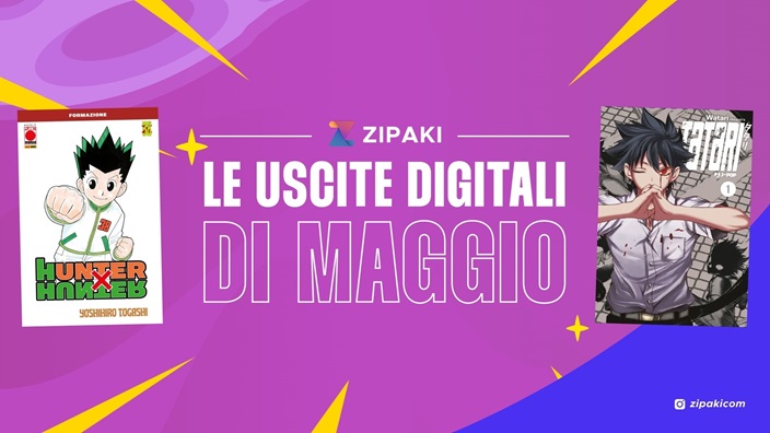 Zipaki: tutte le uscite in digitale di maggio 2025