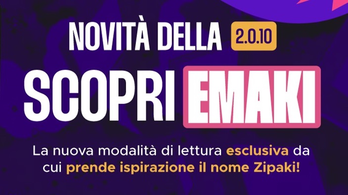 Zipaki: l'app si aggiorna con la nuova modalità di lettura EMAKI e tante novità
