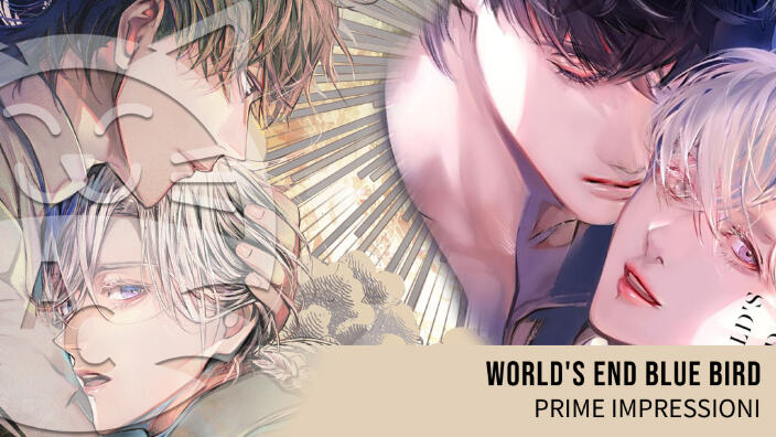 <b>World's End Blue Bird</b>: prime impressioni per il nuovo Boys Love di Planet Manga