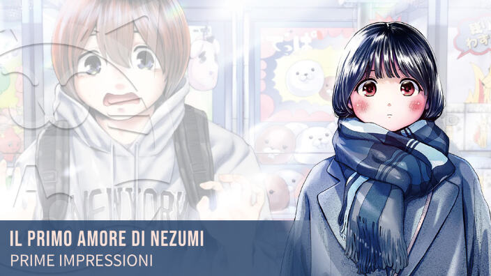 <b>Il primo amore di Nezumi</b>: prime impressioni per il nuovo seinen di J-Pop Manga
