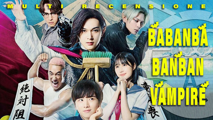 <b>Baban babanban vampire</b>: multi-recensione del demenziale film su Prime