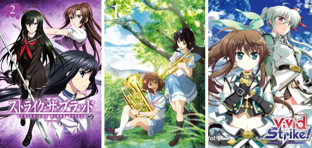 Strike the Blood II 2 Hibike Euphoinum II 1 Vivid Strike 1